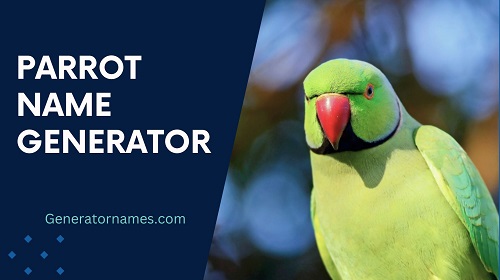 Parrot Name Generator